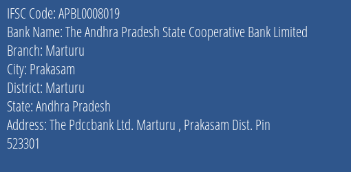 The Andhra Pradesh State Cooperative Bank Limited Marturu Branch, Branch Code 008019 & IFSC Code Apbl0008019