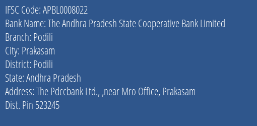 The Andhra Pradesh State Cooperative Bank Limited Podili Branch, Branch Code 008022 & IFSC Code APBL0008022