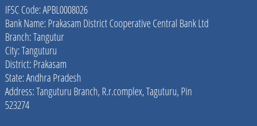 The Andhra Pradesh State Cooperative Bank Limited Tanguturu Branch, Branch Code 008026 & IFSC Code Apbl0008026