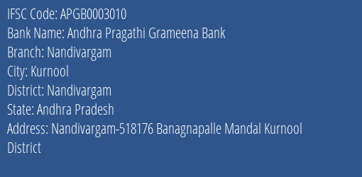Andhra Pragathi Grameena Bank Nandivargam Branch Nandivargam IFSC Code APGB0003010