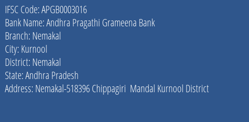 Andhra Pragathi Grameena Bank Nemakal Branch Nemakal IFSC Code APGB0003016