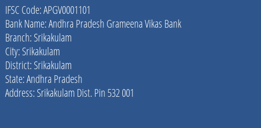 Andhra Pradesh Grameena Vikas Bank Srikakulam Branch, Branch Code 001101 & IFSC Code APGV0001101