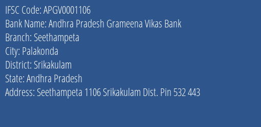 Andhra Pradesh Grameena Vikas Bank Seethampeta Branch Srikakulam IFSC Code APGV0001106