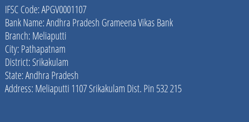 Andhra Pradesh Grameena Vikas Bank Meliaputti Branch, Branch Code 001107 & IFSC Code Apgv0001107