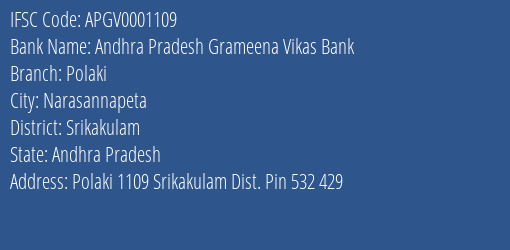 Andhra Pradesh Grameena Vikas Bank Polaki Branch, Branch Code 001109 & IFSC Code Apgv0001109