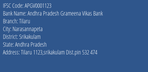 Andhra Pradesh Grameena Vikas Bank Tilaru Branch Srikakulam IFSC Code APGV0001123