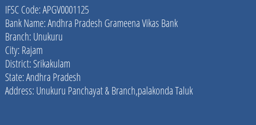 Andhra Pradesh Grameena Vikas Bank Unukuru Branch, Branch Code 001125 & IFSC Code Apgv0001125