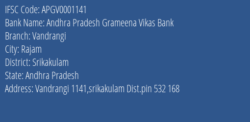 Andhra Pradesh Grameena Vikas Bank Vandrangi Branch, Branch Code 001141 & IFSC Code Apgv0001141