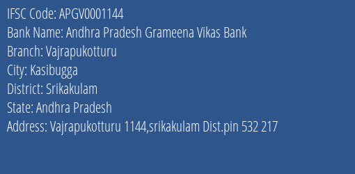 Andhra Pradesh Grameena Vikas Bank Vajrapukotturu Branch, Branch Code 001144 & IFSC Code Apgv0001144