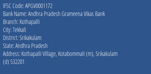 Andhra Pradesh Grameena Vikas Bank Kothapalli Branch Srikakulam IFSC Code APGV0001172