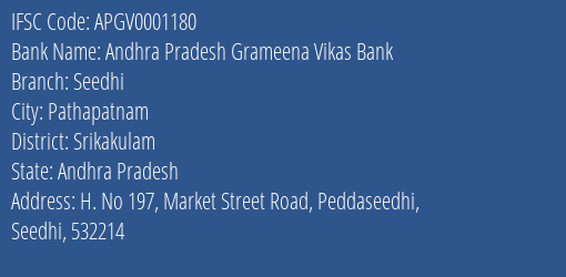 Andhra Pradesh Grameena Vikas Bank Seedhi Branch, Branch Code 001180 & IFSC Code Apgv0001180