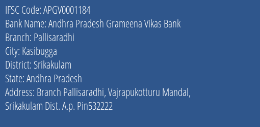 Andhra Pradesh Grameena Vikas Bank Pallisaradhi Branch Srikakulam IFSC Code APGV0001184