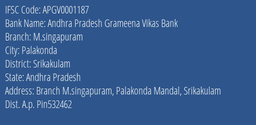Andhra Pradesh Grameena Vikas Bank M.singapuram Branch Srikakulam IFSC Code APGV0001187