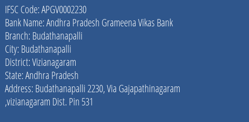 Andhra Pradesh Grameena Vikas Bank Budathanapalli Branch Vizianagaram IFSC Code APGV0002230