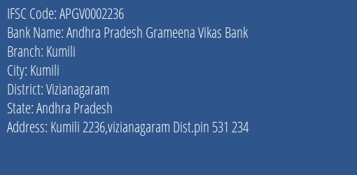 Andhra Pradesh Grameena Vikas Bank Kumili Branch Vizianagaram IFSC Code APGV0002236