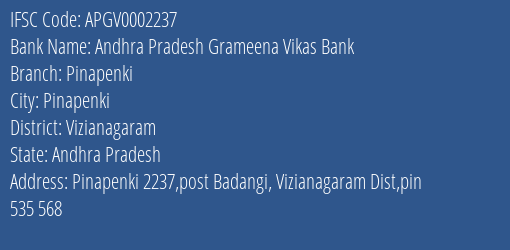 Andhra Pradesh Grameena Vikas Bank Pinapenki Branch Vizianagaram IFSC Code APGV0002237