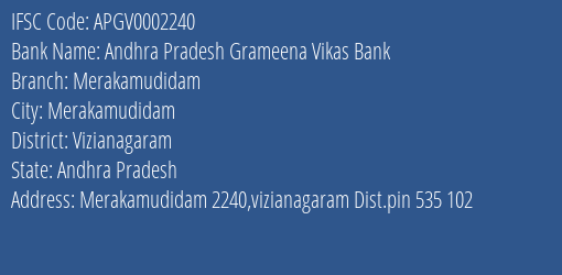 Andhra Pradesh Grameena Vikas Bank Merakamudidam Branch Vizianagaram IFSC Code APGV0002240