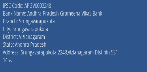 Andhra Pradesh Grameena Vikas Bank Srungavarapukota Branch Vizianagaram IFSC Code APGV0002248