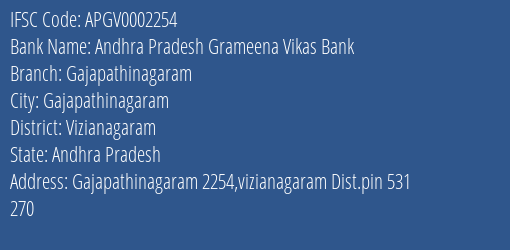 Andhra Pradesh Grameena Vikas Bank Gajapathinagaram Branch, Branch Code 002254 & IFSC Code Apgv0002254