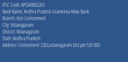 Andhra Pradesh Grameena Vikas Bank Vzm Contonment Branch Vizianagaram IFSC Code APGV0002263