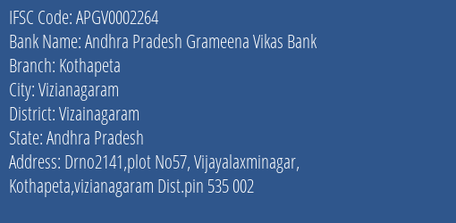 Andhra Pradesh Grameena Vikas Bank Kothapeta Branch Vizainagaram IFSC Code APGV0002264