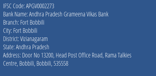 Andhra Pradesh Grameena Vikas Bank Fort Bobbili Branch Vizianagaram IFSC Code APGV0002273