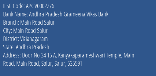 Andhra Pradesh Grameena Vikas Bank Main Road Salur Branch Vizianagaram IFSC Code APGV0002276