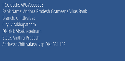 Andhra Pradesh Grameena Vikas Bank Chittivalasa Branch, Branch Code 003306 & IFSC Code Apgv0003306