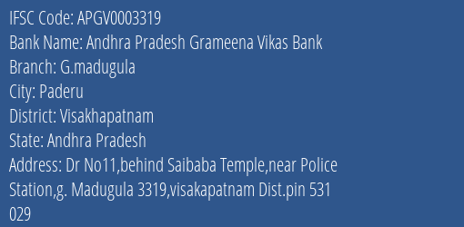 Andhra Pradesh Grameena Vikas Bank G.madugula Branch Visakhapatnam IFSC Code APGV0003319