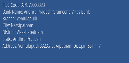 Andhra Pradesh Grameena Vikas Bank Vemulapudi Branch Visakhapatnam IFSC Code APGV0003323