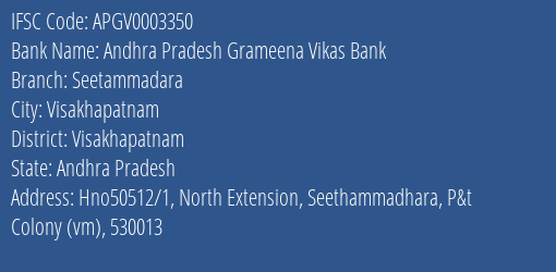 Andhra Pradesh Grameena Vikas Bank Seetammadara Branch Visakhapatnam IFSC Code APGV0003350