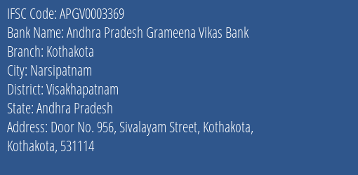 Andhra Pradesh Grameena Vikas Bank Kothakota Branch Visakhapatnam IFSC Code APGV0003369