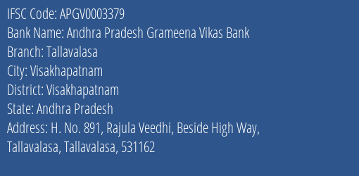 Andhra Pradesh Grameena Vikas Bank Tallavalasa Branch Visakhapatnam IFSC Code APGV0003379
