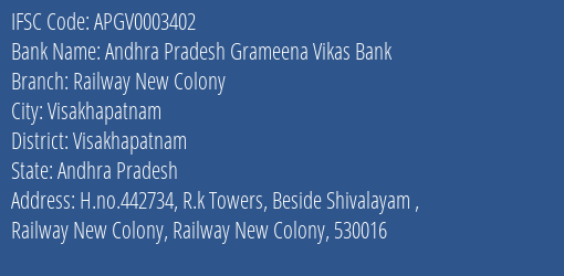 Andhra Pradesh Grameena Vikas Bank Railway New Colony Branch Visakhapatnam IFSC Code APGV0003402