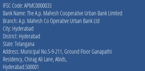 The A.p. Mahesh Cooperative Urban Bank Limited A.p. Mahesh Co Operative Urban Bank Ltd Branch, Branch Code 000033 & IFSC Code APMC0000033