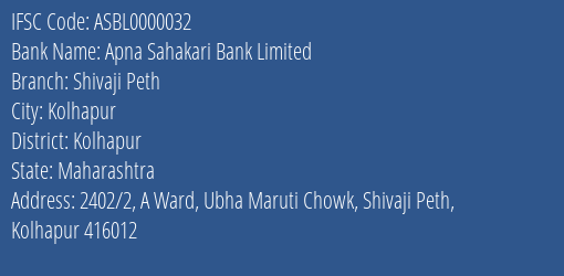Apna Sahakari Bank Limited Shivaji Peth Branch, Branch Code 000032 & IFSC Code ASBL0000032