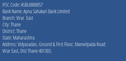 Apna Sahakari Bank Limited Virar East Branch, Branch Code 000057 & IFSC Code ASBL0000057