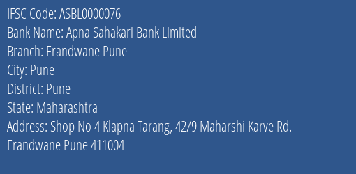 Apna Sahakari Bank Limited Erandwane Pune Branch, Branch Code 000076 & IFSC Code ASBL0000076