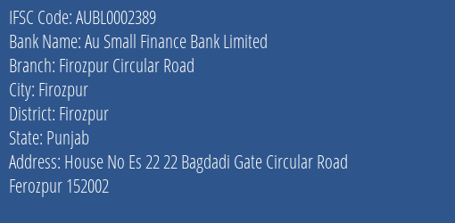 Au Small Finance Bank Limited Firozpur Circular Road Branch IFSC Code