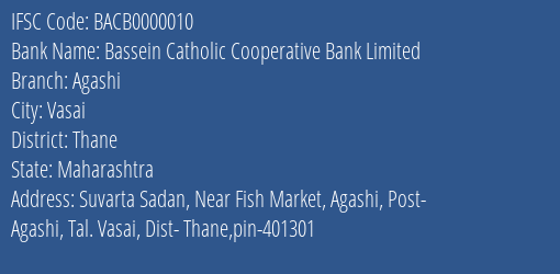 Bassein Catholic Cooperative Bank Limited Agashi Branch, Branch Code 000010 & IFSC Code BACB0000010