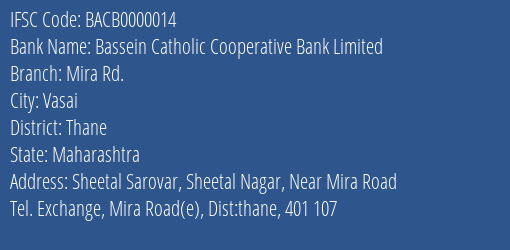 Bassein Catholic Cooperative Bank Limited Mira Rd. Branch IFSC Code