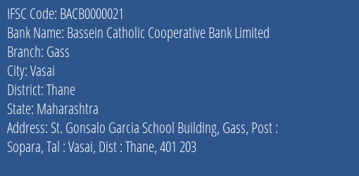 Bassein Catholic Cooperative Bank Limited Gass Branch IFSC Code