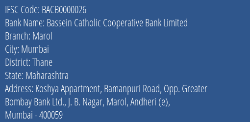 Bassein Catholic Cooperative Bank Limited Marol Branch IFSC Code