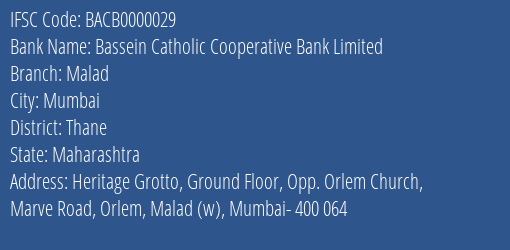 Bassein Catholic Cooperative Bank Limited Malad Branch, Branch Code 000029 & IFSC Code BACB0000029