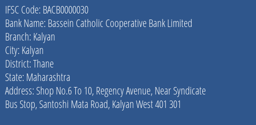 Bassein Catholic Cooperative Bank Limited Kalyan Branch IFSC Code