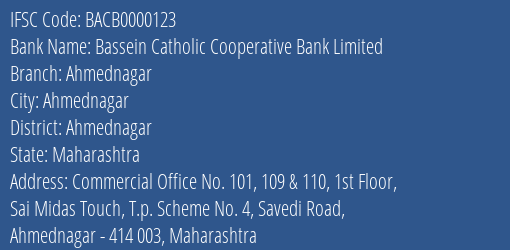 Bassein Catholic Cooperative Bank Limited Ahmednagar Branch, Branch Code 000123 & IFSC Code BACB0000123