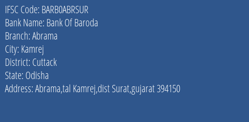 Bank Of Baroda Abrama Branch, Branch Code ABRSUR & IFSC Code BARB0ABRSUR