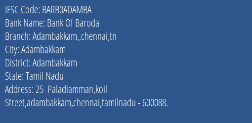 Bank Of Baroda Adambakkam,,chennai,tn Branch IFSC Code