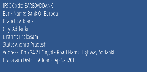 Bank Of Baroda Addanki Branch, Branch Code ADDANK & IFSC Code BARB0ADDANK