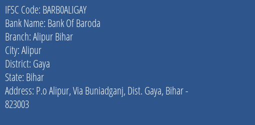 Bank Of Baroda Alipur Bihar, Gaya IFSC Code BARB0ALIGAY